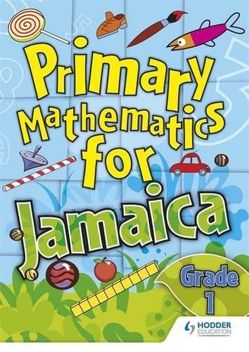 Primary Mathematics for Jamaica Student's Book 1: National Standards ...
